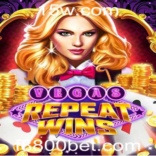 Explorando o Jogo VegasRepeatWins e as Oportunidades com 8800bet